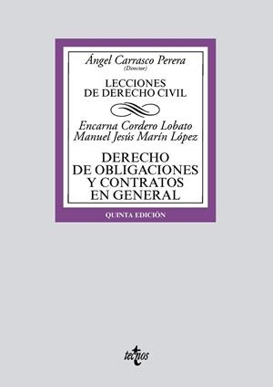 DERECHO DE OBLIGACIONES Y CONTRATOS EN GENERAL. LECCIONES DE DERECHO CIVIL | 9788430982288 | CORDERO LOBATO, ENCARNA/MARÍN LÓPEZ, MANUEL JESÚS ANGEL,CARRASCO PERERA