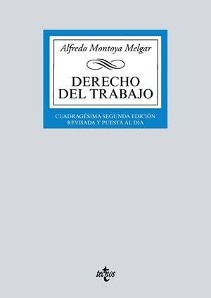 DERECHO DEL TRABAJO | 9788430982431 | MONTOYA MELGAR, ALFREDO