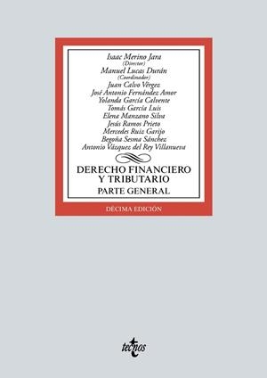 DERECHO FINANCIERO Y TRIBUTARIO. PARTE GENERAL | 9788430982462 | MERINO  JARA, ISAAC/LUCAS DURÁN, MANUEL/FERNÁNDEZ AMOR, JOSÉ ANTONIO/GARCÍA CALVENTE, YOLANDA/GARCÍA