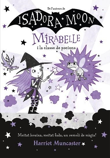 MIRABELLE I LA CLASSE DE POCIONS. MIRABELLE 3 | 9788420456690 | MUNCASTER, HARRIET