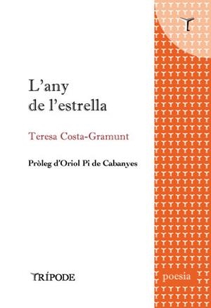 L'ANY DE L'ESTRELLA | 9788412392036 | COSTA-GRAMUNT, TERESA