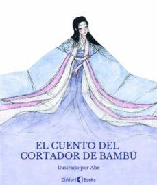 EL CUENTO DEL CORTADOR DE BAMBÚ | 9788494604898 | ANÓNIMO