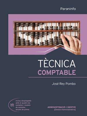 TÈCNICA COMPTABLE  | 9788413661865 | REY POMBO, JOSE