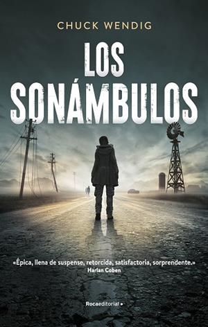 LOS SONÁMBULOS | 9788418417559 | WENDIG, CHUCK