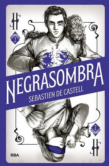 NEGRASOMBRA. HECHICERO 2 LA MAGIA ES UN JUEGO DE TIMADORES | 9788427213463 | DE CASTELL, SEBASTIEN