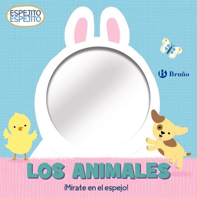 LOS ANIMALES. MIRATE EN EL ESPEJO | 9788469663431