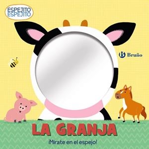 LA GRANJA. MIRATE EN EL ESPEJO | 9788469663448
