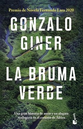 LA BRUMA VERDE. PREMIO DE NOVELA FERNANDO LARA 2020 | 9788408247869 | GINER, GONZALO