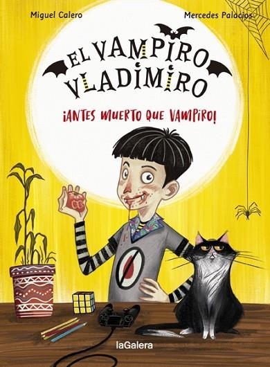 ANTES MUERTO QUE VAMPIRO! | 9788424670849 | CALERO, MIGUEL