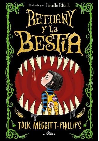 EL MEJOR CUENTO DE HALLOWEEN. BETHANY Y LA BESTIA 1 | 9788420452470 | MEGGITT-PHILLIPS, JACK