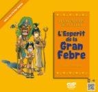 L'ESPERIT DE LA GRAN FEBRE | 9788412366471 | PARDINA, ROSA