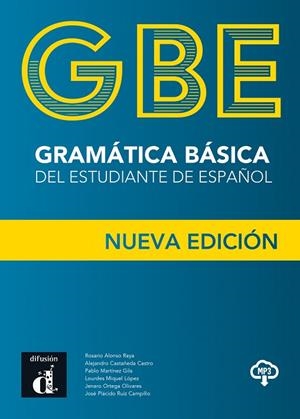 GRAMÁTICA BÁSICA DEL ESTUDIANTE DE ESPAÑOL (NUEVA ED REVISADA) | 9788418032110 | ALONSO, ROSARIO/CASTAÑEDA CASTRO, ALEJANDRO/MARTÍNEZ GILA, PABLO/MIQUEL LÓPEZ, LOURDES/ORTEGA OLIVAR