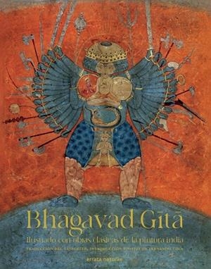 BHAGAVAD GITA. ILUSTRADO CON OBRAS CLÁSICAS DE LA PINTURA INDIA | 9788417800956 | ANÓNIMO