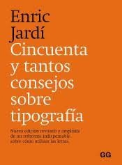 CINQUANTA I TANTS CONSELLS SOBRE TIPOGRAFÍA | 9788425233401 | JARDÍ I SOLER, ENRIC