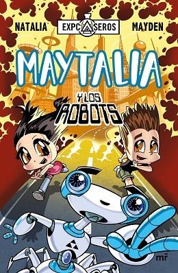MAYTALIA Y LOS ROBOTS | 9788427042407 | NATALIA/MAYDEN