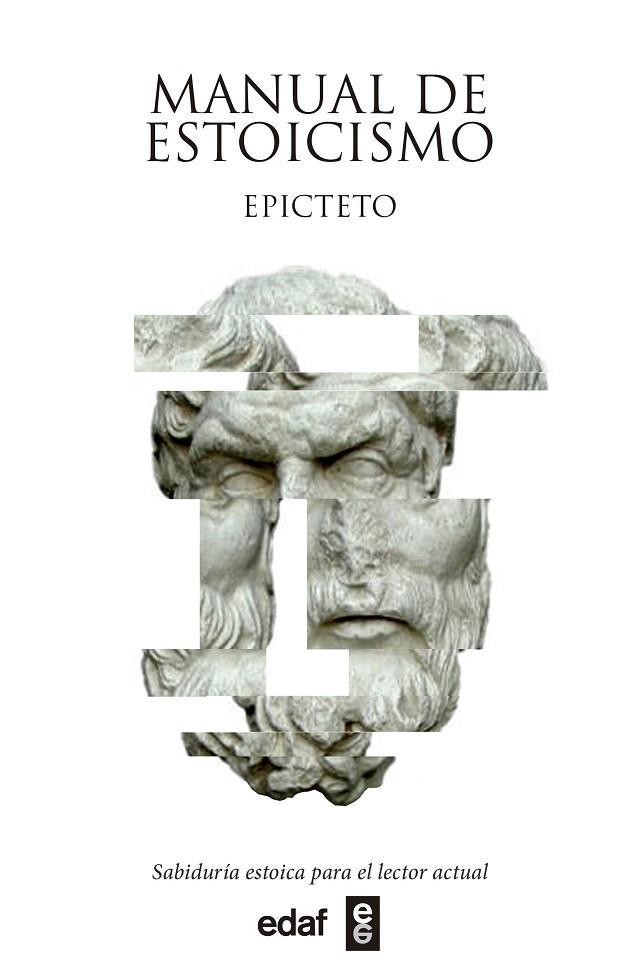 MANUAL DE ESTOICISMO. SABIDURIA PARA EL LECTOR ACTUAL | 9788441441033 | EPICTETO