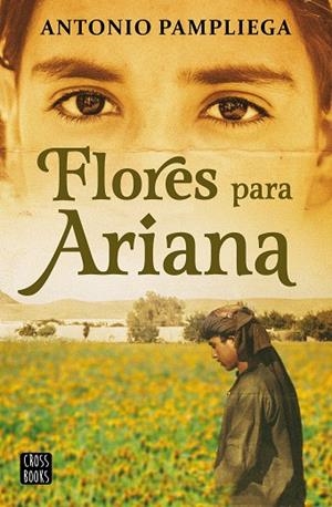 FLORES PARA ARIANA | 9788408250517 | PAMPLIEGA, ANTONIO
