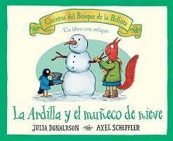 ARDILLA Y EL MUÑECO DE NIEVE, LA | 9788426147172 | DONALDSON, JULIA
