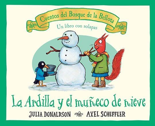 L´ESQUIROL FA UN NINOT DE NEU | 9788426147189 | DONALDSON, JULIA