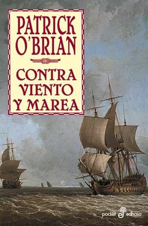 CONTRA VIENTO Y MAREA | 9788435019705 | O'BRIAN, PATRICK