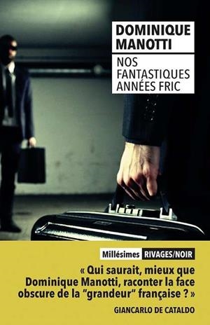 NOS FANTASTIQUES ANNEES FRIC | 9782743653132 | MANOTTI, DOMINIQUE