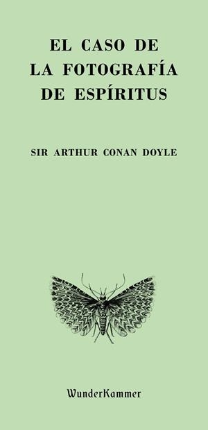 EL CASO DE LA FOTOGRAFÍA DE ESPÍRITUS | 9788412401011 | CONAN DOYLE, ARTHUR