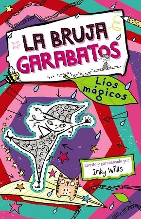 LÍOS MÁGICOS. LA BRUJA GARABATOS 2 | 9788469663295 | WILLIS, INKY