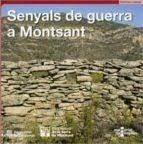 SENYALS DE GUERRA A MONTSANT | 9788418199394