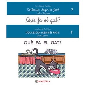 QUÈ FA EL GAT? LLEGIR ÉS FÀCIL 7 LLETRA LLIGADA/PAL | 9788418427473 | CUBINSÀ ADSUAR, NÚRIA