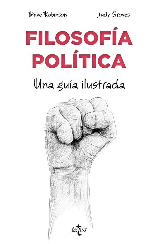 FILOSOFÍA POLÍTICA. UNA GUÍA ILUSTRADA | 9788430982028 | ROBINSON, DAVE