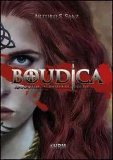 BOUDICA. AMAZONAS EN BRITANIA (61 D.C.) | 9788417859398 | SÁNCHEZ SANZ, ARTURO