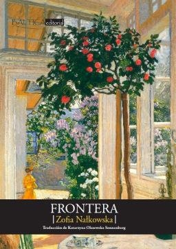 LA FRONTERA | 9788412232653 | NALKOWSKA, ZOFIA