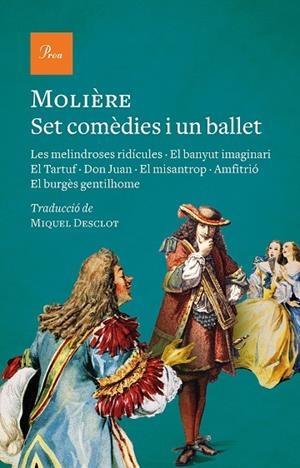 SET COMÈDIES I UN BALLET (LES MELINDROSES RIDICULES, EL BANYUT IMAGINARI, EL TARTUF, DON JUAN, EL MISANTROP, AMFITRIO, EL BURGES GENTILHOME) | 9788475889078 | MOLIÈRE