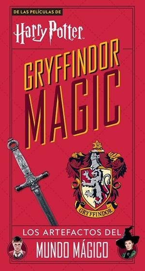 HARRY POTTER GRYFFINDOR MAGIC. LOS ARTEFACTOS DEL MUNDO MÁGICO | 9788448028602