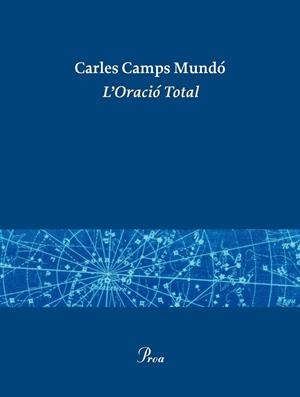 L'ORACIÓ TOTAL | 9788475884332 | CAMPS MUNDÓ, CARLES