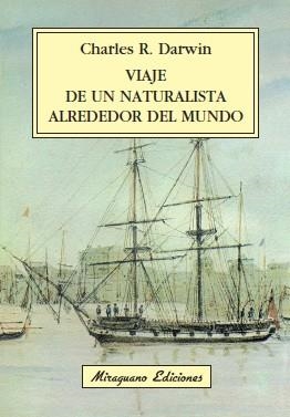 VIAJE DE UN NATURALISTA ALREDEDOR DEL MUNDO | 9788478133468 | DARWIN,CHARLES