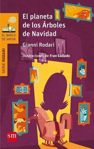 EL PLANETA DE LOS ARBOLES DE NAVIDAD | 9788467585377 | RODARI, GIANNI