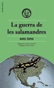 LA GUERRA DE LES SALAMANDRES | 9788412435245 | CAPEK, KAREL