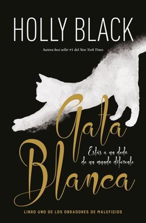 GATA BLANCA. OBRADORES DE MALEFICIOS LIBRO 1 | 9788416517640 | BLACK, HOLLY