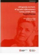 'M'AGRADA ESCRIURE. M'AGRADA RABIOSAMENT'. CARTES (1938-2002). | 9788418601262 | PÀMIES, TERESA/PÀMIES, SERGI