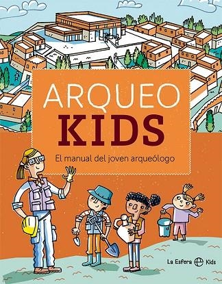 ARQUEOKIDS  | 9788413842554 | ARCHEOKIDS
