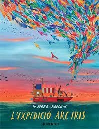 L'EXPEDICIÓ ARC IRIS | 9788426147585 | BRECH, NORA