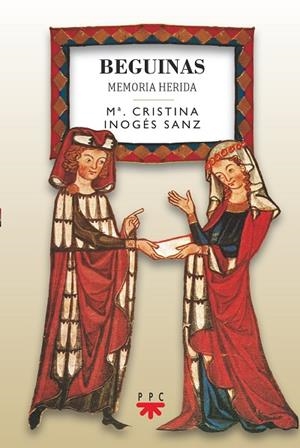 BEGUINAS. MEMORIA HERIDA | 9788428837682 | INOGÉS SANZ, MARÍA CRISTINA