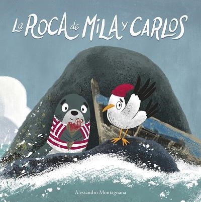 LA ROCA DE MILA Y CARLOS | 9788418599552 | MONTAGNANA, ALESSANDRO