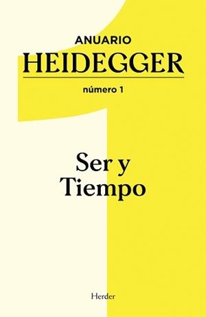 ANUARIO HEIDEGGER NÚMERO 1 SER Y TIEMPO | 9788425447013 | ORDOÑEZ, PEPE Y DENKER, ALFRED