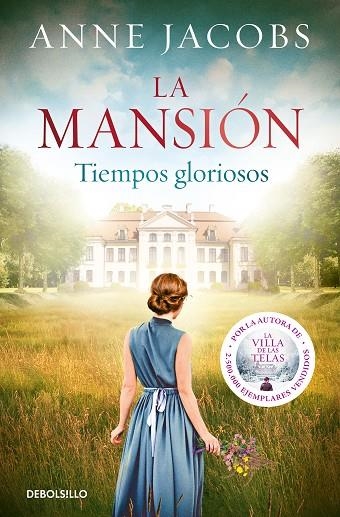 TIEMPOS GLORIOSOS. LA MANSIÓN 1 | 9788466357210 | JACOBS, ANNE