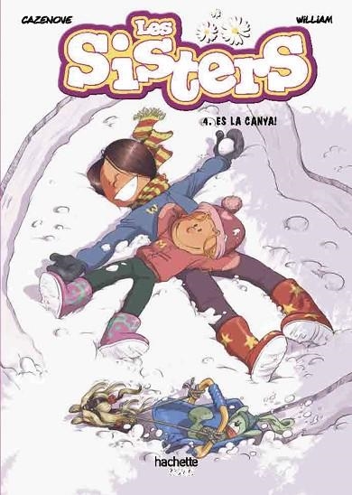 QUINA CANYA! LES SISTERS 4 | 9788418182556 | CAZENOVE, CHRISTOPHE