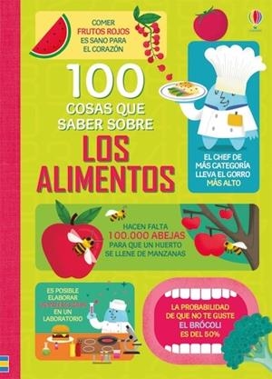 100 COSAS QUE SABER SOBRE LOS ALIMENTOS | 9781474938853 | JAMES, ALICE/JAMES, ALICE/MARTIN, JEROME/BAER, SAM/FIRTH, RACHEL/HALL, ROSE