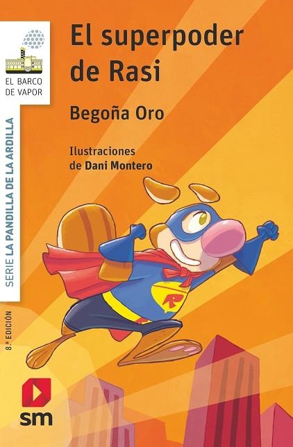EL SUPERPODER DE RASI. BVBPA.12  | 9788491077954 | ORO PRADERA, BEGOÑA
