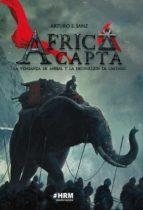 ÁFRICA CAPTA. LA VENGANZA DE ANIBAL Y LA DESTRUCCIÓN DE CARTAGO | 9788417859473 | SÁNCHEZ SANZ, ARTURO